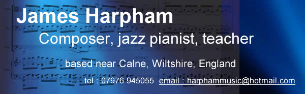 James Harpham, Jazz pianist, Piano teacher, based in Wiltshire